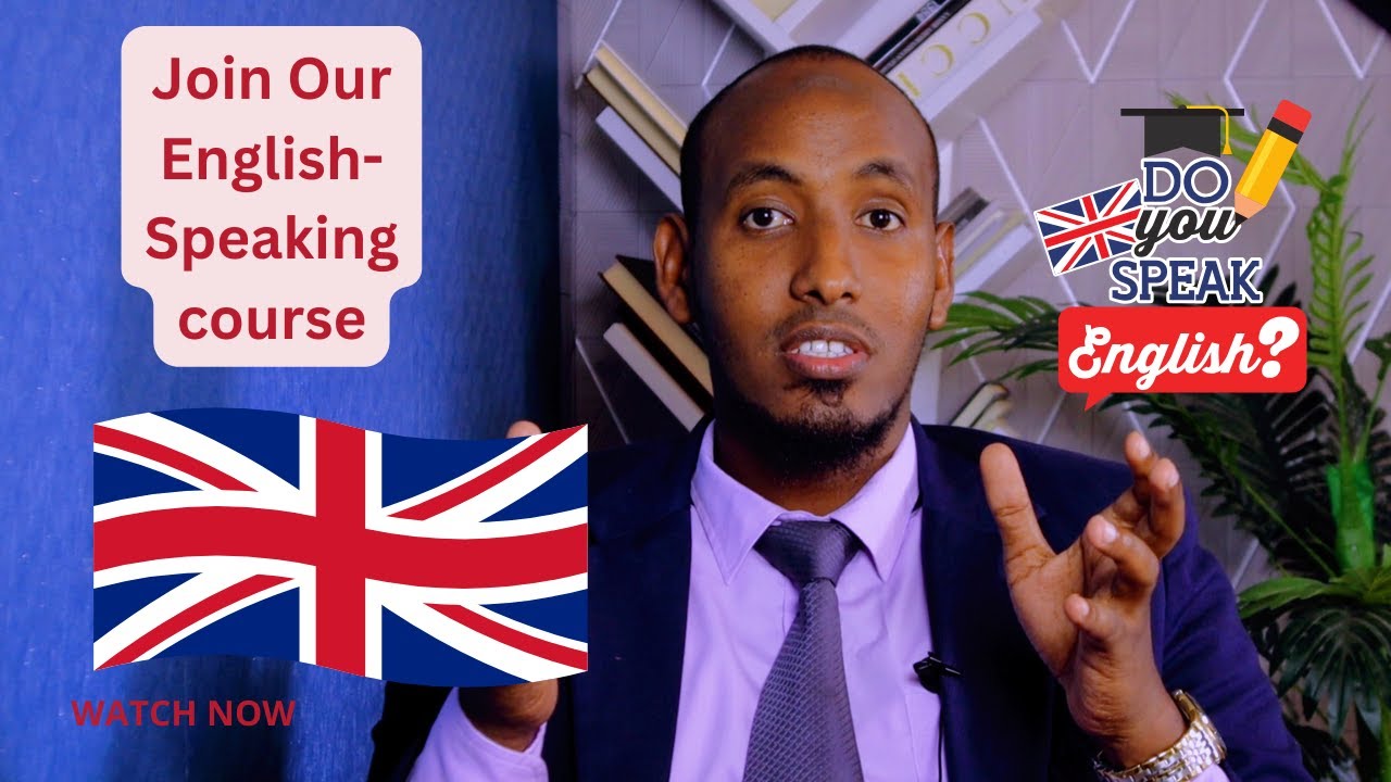English Speaking course | Ku Hadalka  Luuqada Englishka| Shuruudaha  course ka