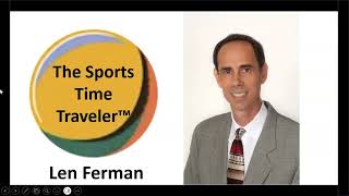 The Sports Time Traveler previews his latest trips back in time to 1963 and 1973