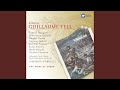 Miniature de la vidéo de la chanson Guillaume Tell : Acte I, Scène 11. No. 7 : Final « Dieu De Bonté, Dieu Tout-Puissant » (Chorus, Rodolphe, Jemmy, Hedwige, Melchthal)