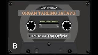 ORGAN TARLING JATAYU || DADI RANGDA