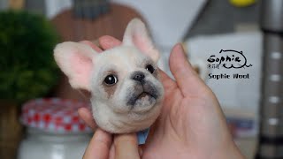 French Bulldog【索菲屋】手工羊毛毡 Sohpie Wool Needle Felting Pet Portrait 2020 法国斗牛犬 양모 펠트 羊毛フェルト