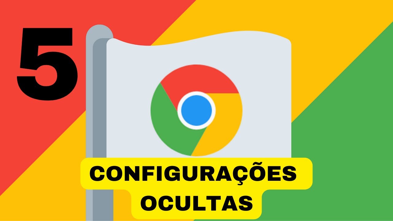 5 configurações legais ocultas para se fazer no Google Chrome