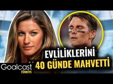 Video: Tom Brady ve Gisele Bundchen'ın Muhteşem Hayatı