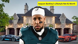 Meet Saquon Barkley`s Family, Wife, 2 Children, Age, House Tour, Lifestyle And Net Worth