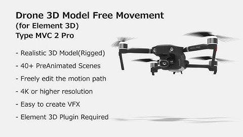 Drone 3D Model Free Movement (for Element 3D) Type MVC 2 Pro (After Effects template)