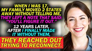 My Parents Moved 2 States Away When I Was 17, Leaving 1 Note: YOU'LL FIGURE IT OUT—12 Years Later