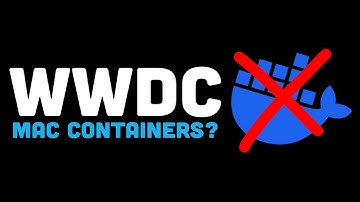 Apple Announces MacOS Containers!? (+ new models)
