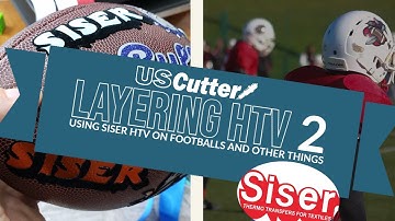How To Layer HTV - Part 2 - Footballs, Ribbons and more with all kinds of Siser HTV!