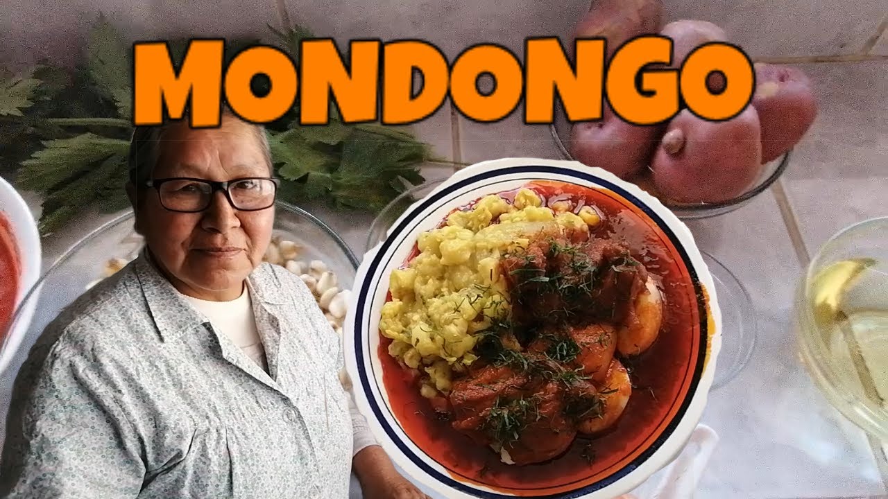 Mondongo Chuquisaqueño (cocinando con mi abuelita)