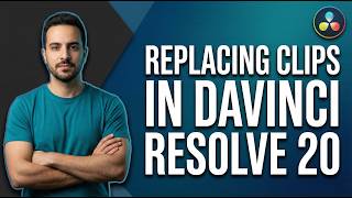 Replacing Clips In Davinci Resolve 20 (2026 Easy Guide)