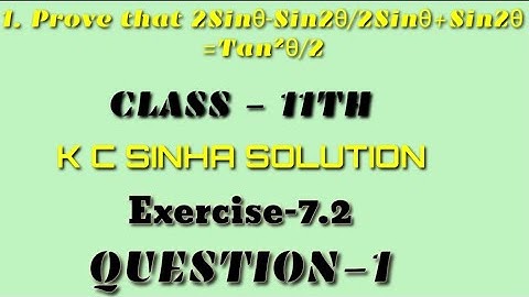 Trigonometric Function class 11th ||K.C Sinha solution ||Exercise-7.2 Question- 1