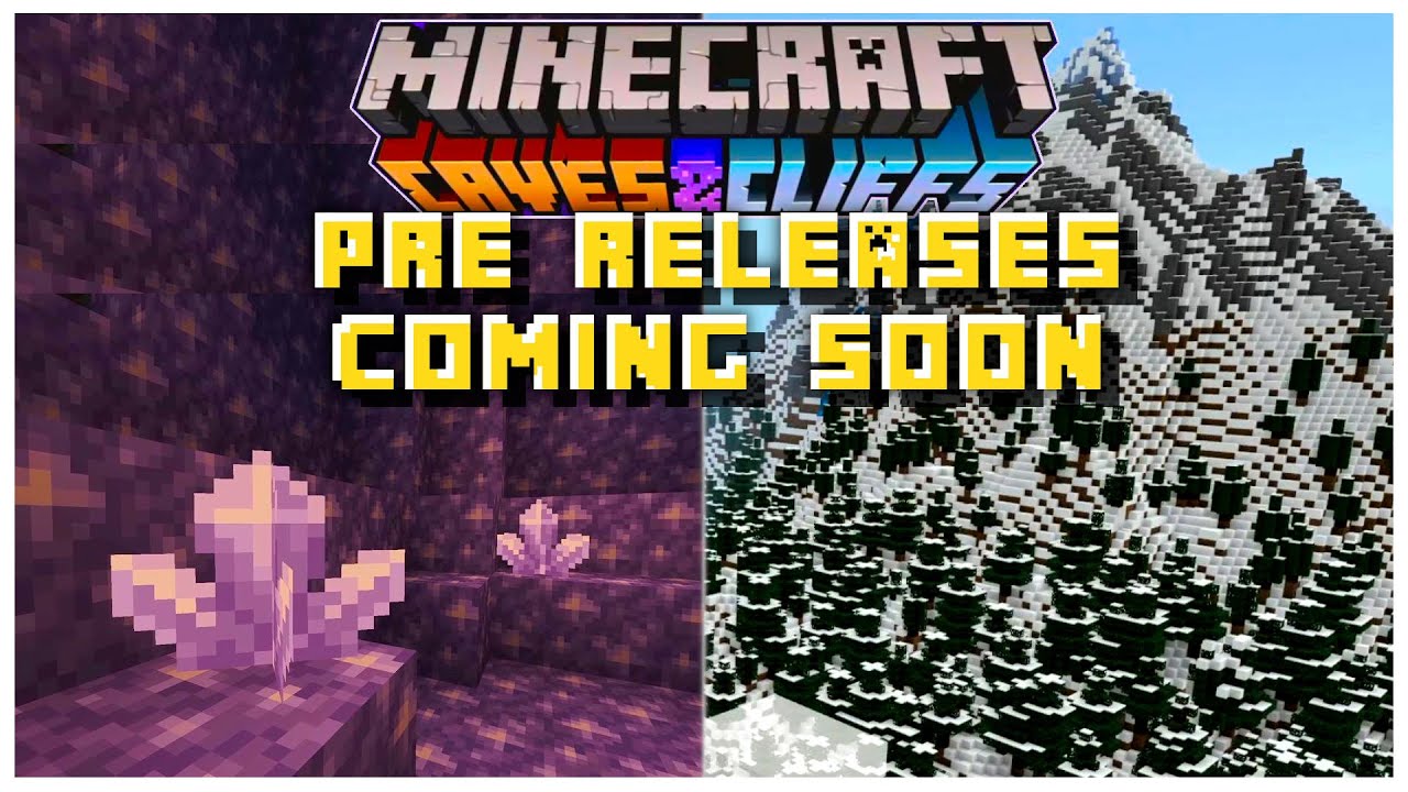 NEW Caves & Cliffs PRE-RELEASE Coming Within Weeks? | Minecraft 1.17 Caves & Cliffs Update