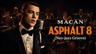 MACAN - Asphalt Eight (Neo-Jazz Groove Version) screenshot 2