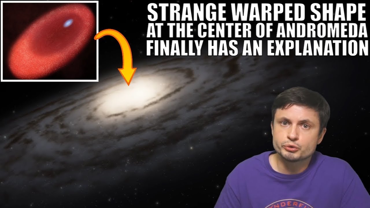 Strange Shape in The Andromeda Galactic Center Finally Explained
