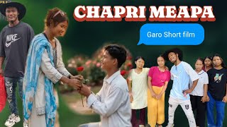 Chapri Meapa|Garo Film|Garo Short Film 