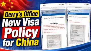 Gerry's Office New Visa Policy for China Study VISA