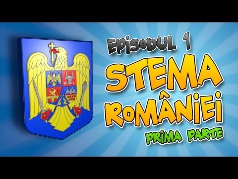 Romania Explicata - Stema Romaniei - ep.1 prima parte