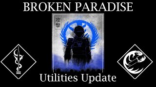 BROKEN PARADISE - UTILITIES UPDATE