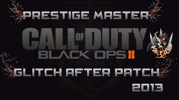Black Ops 2 - Prestige Master Glitch AFTER PATCH