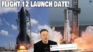 Elon Musk Confirmed Starship Flight 12 Launch Schedule After Big Wdr Test Countdown Begins