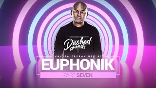 Majita Friday Mix Feat. Dj Euphonik - Part 07