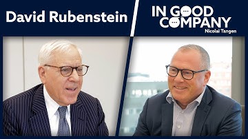 What Makes Great Investors | David Rubenstein | Podcast | In Good Company