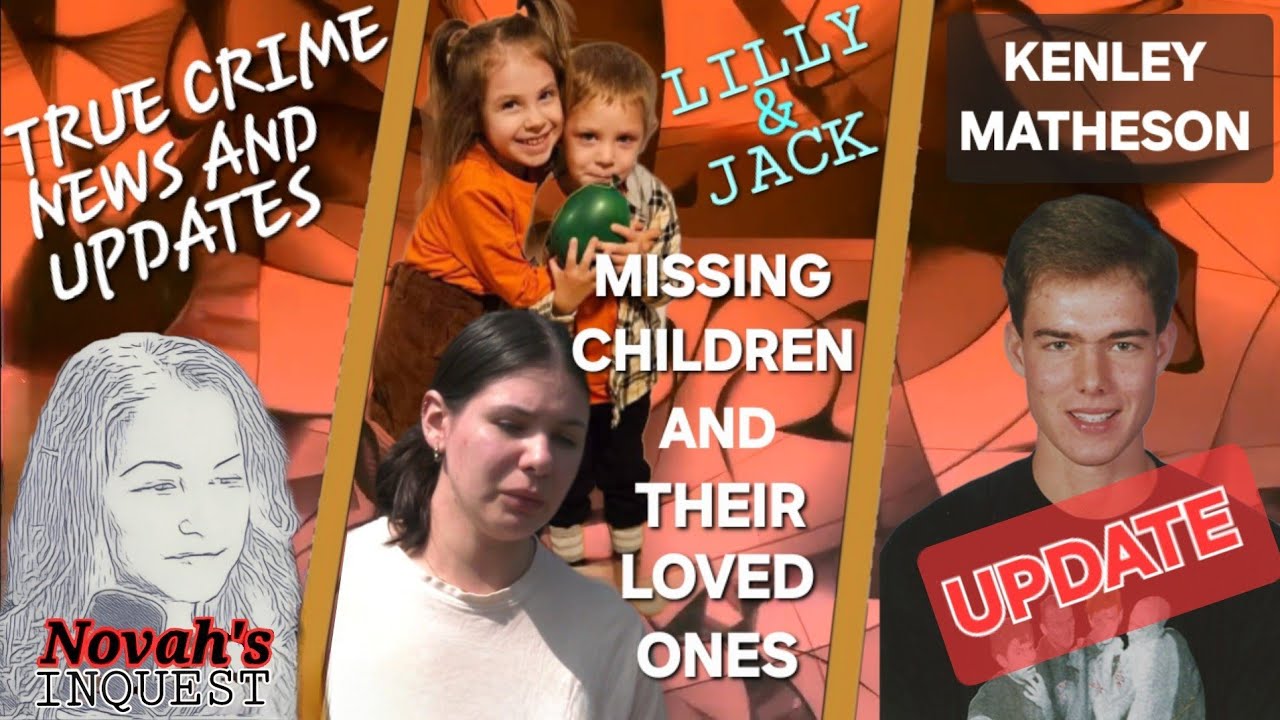 LILLY&JACK SULLIVAN MISSING CHILDREN AND THEIR LOVED ONES//KENLEY ...