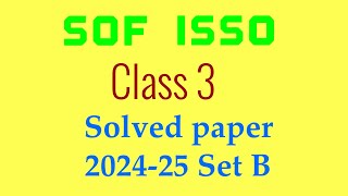 SOF ISSO Class 3/International Social Studies Olympiad Solved Paper 2024-25 Set B