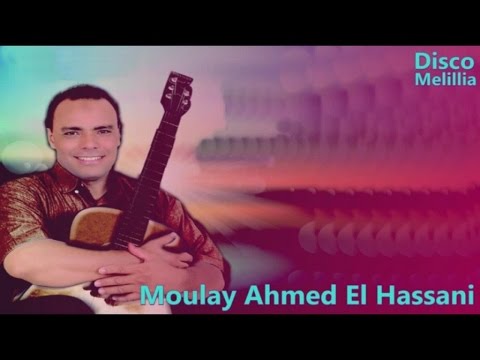 TÉLÉCHARGER MOULAY AHMED EL HASSANI MP3 2012 GRATUIT