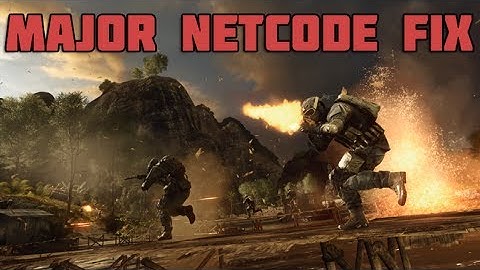 Battlefield 4 Major Netcode Patch and More!