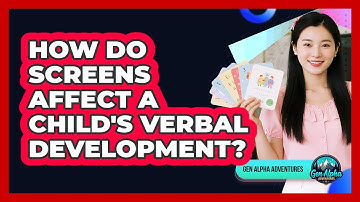 How Do Screens Affect A Child