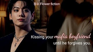 //Jungkook FF// Coaxing your mafia boyfriend until he forgives you.