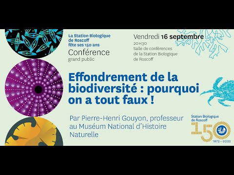 Effondrement de la biodiversité : pourquoi on a tout faux !  Pierre-Henri Gouyon professeur au MNHN