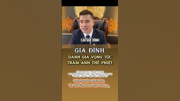 XÂY DỰNG GIA ĐÌNH “DANH GIA VỌNG TỘC – TRÂM ANH THẾ PHIỆT”