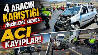 Gaziantep Yolunda Kaza: 4 Araç Birbirine Girdi, Anne ile Oğlu Hayatını Kaybetti!