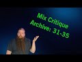 Mix Critique Archive: 31-35