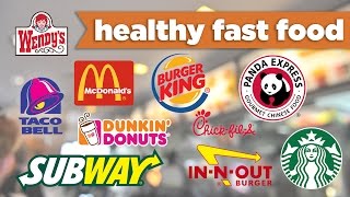 Healthy Fast Food Meal Choices! Under 500 calories – McDonalds, Subway, & more!  Mind Over Munch