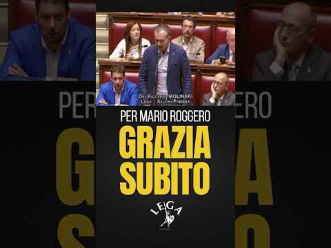 Video La proposta di Matteo Salvini e della Lega: GRAZIA SUBITO PER MARIO ROGGERO!