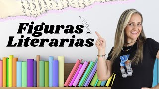 FIGURAS LITERARIAS CON EJEMPLOS / EDUTUBER LA PROFE MÓNICA / #FigurasLiterarias