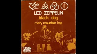 Led Zeppelin BLACK DOG (Basic Track With Guitar & Vocal Overdubs)("Led Zeppelin IV" '71)(GTRImprov7)