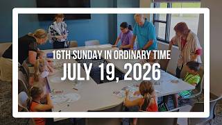 Catholic Mass Sunday, July 19, 2026