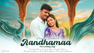 Andhamaa Andhamaa new Prewedding Best song 2026