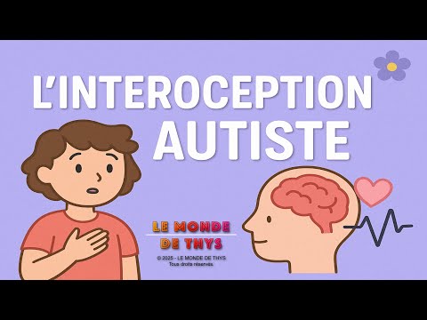 Comprendre l’interoception chez les personnes autistes – avec Thys & Moukina 🌸