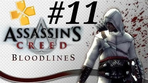 Assassins creed bloodlines walkthrough part #11 ppsspp