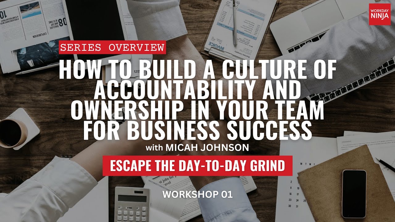 How to Build a Culture of Accountability and Ownership in Your Team for ...