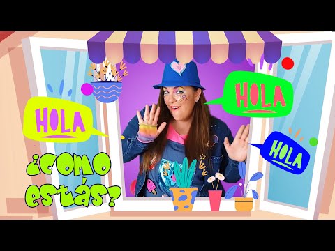 Hola Hola ¿Como estás?  Canción para saludar (Preescolar) VERSIÓN CORTA Hello Hello Song to greet