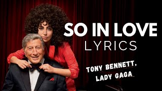 Tony Bennett - So In Love (Lyrics)