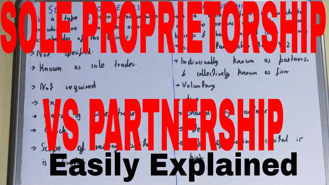 Sole Proprietorship vs PartnershipDifference between sole