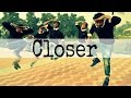 Chainsmokes closer choreograpy by arpit sharma  ft  rishank pradeep vivek mohit