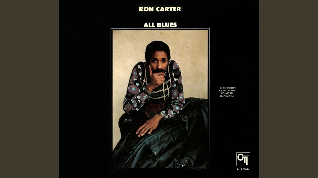 Ron Carter - All Blues - from All Blues #roncarterbassist